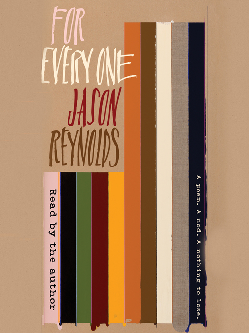 Title details for For Every One by Jason Reynolds - Wait list